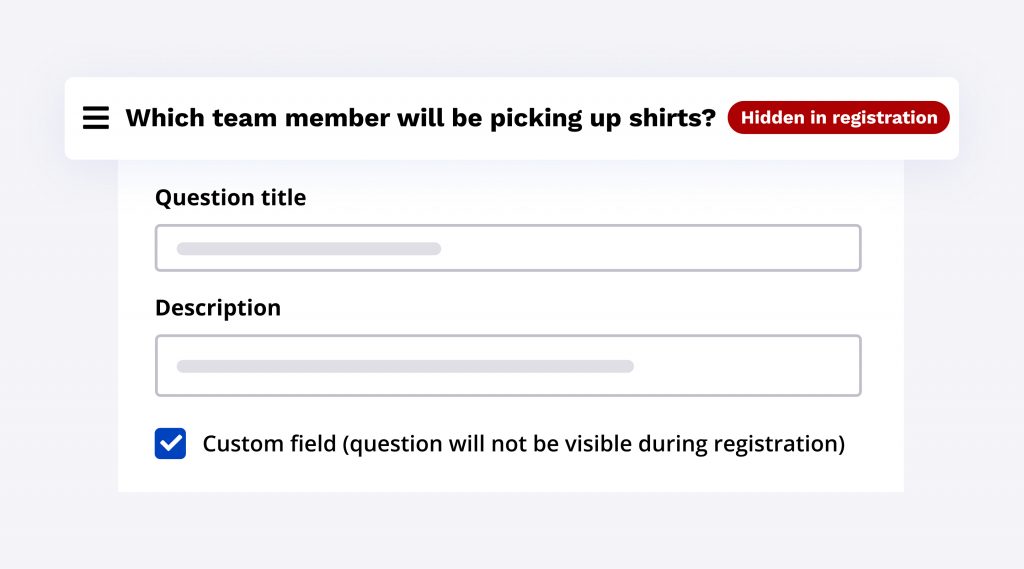 Team registration questions, your way